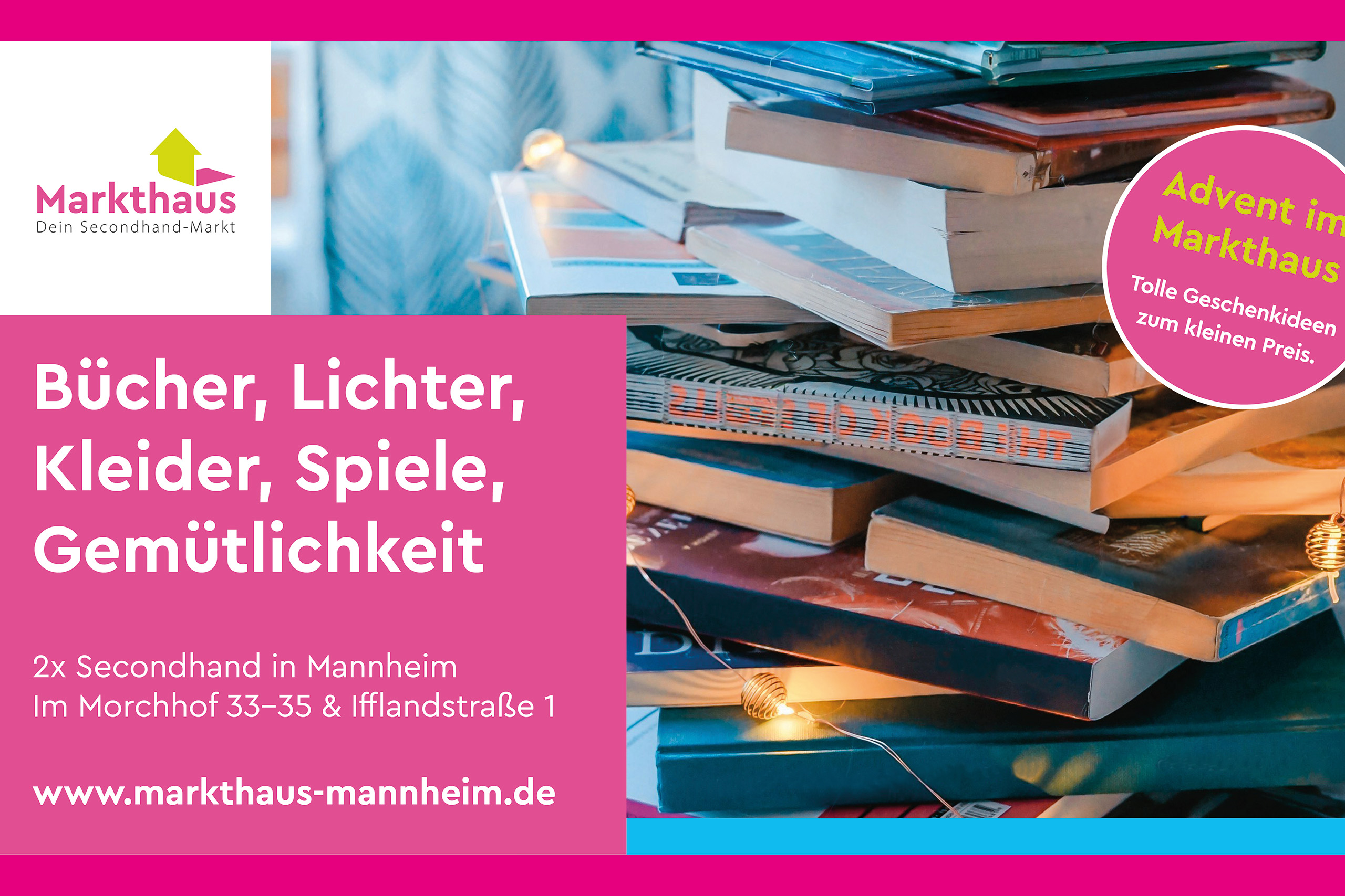 KI-basierte Bildbeschreibung. Ein Bücherstapel neben einer leuchtenden Lichterkette. Der eingeblendete Text wirbt für Markthaus Mannheims Secondhand-Läden, in denen Bücher, Lichterketten, Kleidung, Spiele und Gemütlichkeit angeboten werden.